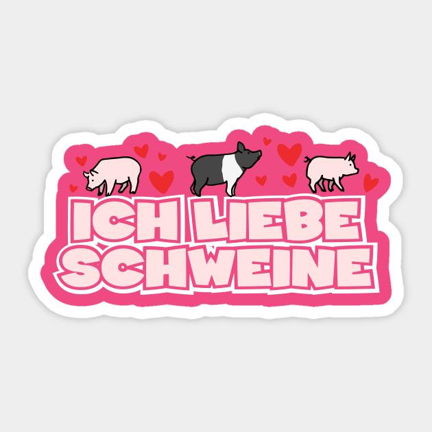 Ich Liebe Schweine Schweine Sticker TeePublic